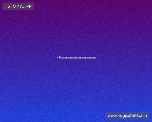 NBA腾讯体育直播带你全面解读赛场瞬间精彩回顾与球员动向分析